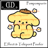 :::D&D::: Kawaii Pompompurin Effect&TeleportPoofer