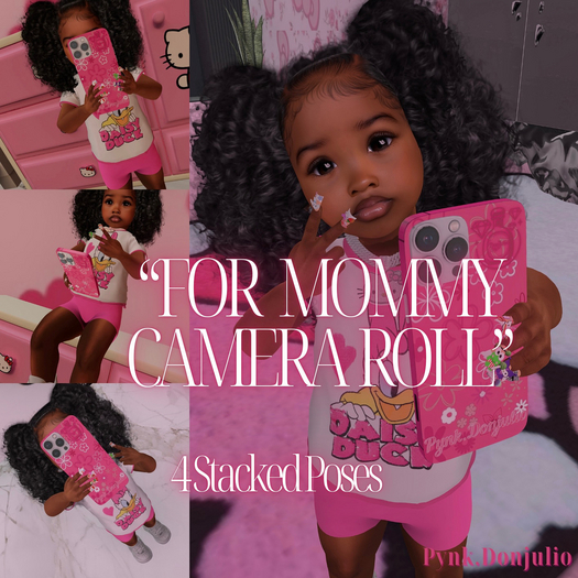 "For Mommy Camera Roll"  PD PosePack <3