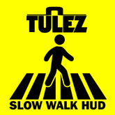 TULEZ SLOW WALK HUD
