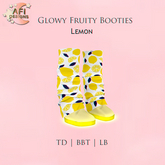 AFI Designs - Glowy Fruity Bootie (Lemon) *Add Me*