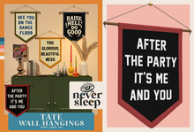 Never Sleep // Tate Wall Hanging // After The Party