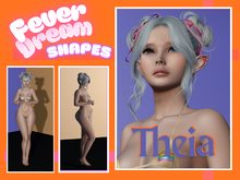Theia Shape by Fever Dream