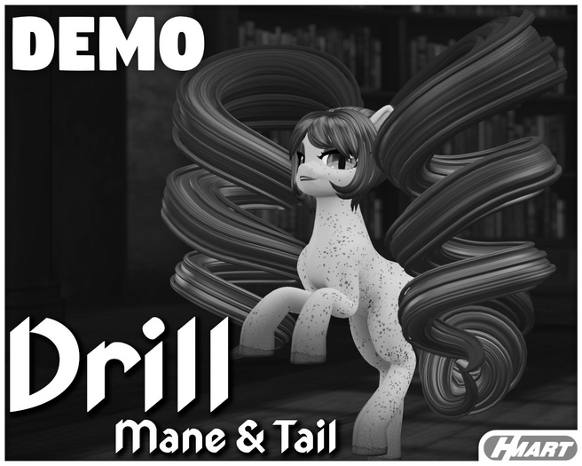 [HMART] Drill Mane & Tail DEMO
