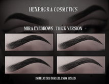 [Hexphora] Mira Eyebrows (THICK) - LEL EVOX - BOM  