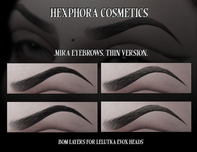 [Hexphora] Mira Eyebrows (THIN) - LEL EVOX - BOM