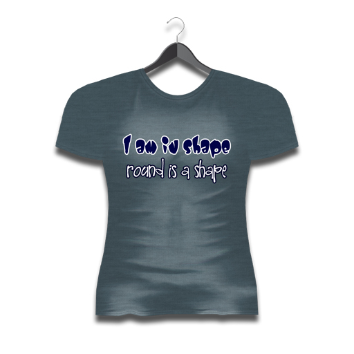 T Junction - I am in shape... TShirt T-Shirt