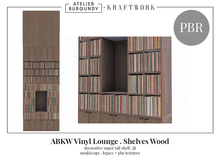 ABKW Vinyl Lounge . Shelves Wood (Add Me)