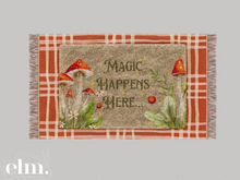 Elm. Darcy Doormat [Magic Happens]