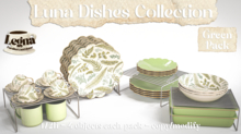 - Legna - Luna Dishes Collection (Green Pack)