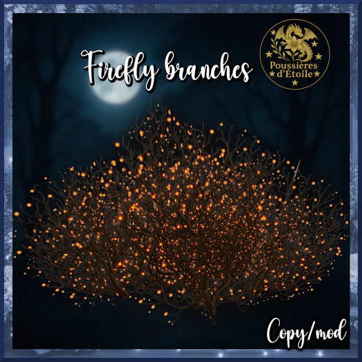 Poussieres d'Etoile Firefly branches