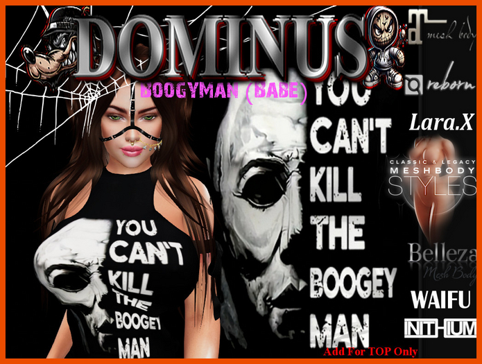 ~DOMINUS~BoogyMan (Babe) Halloween (ADD)