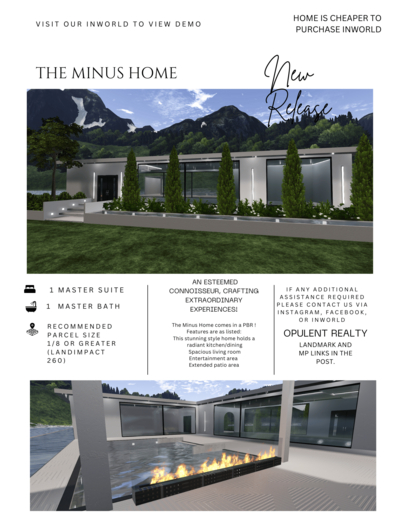 Opulent Realty: The Minus Home