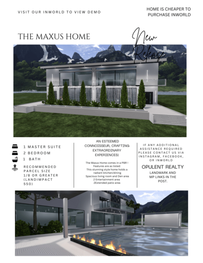 Opulent Realty: The Maxus Home