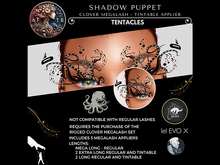 ^^AFTR^^ Tentacles -Shadow Puppet Clover MegaLashes v2