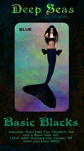 -DS- BASIC BLACKS - BLUE MER TAIL