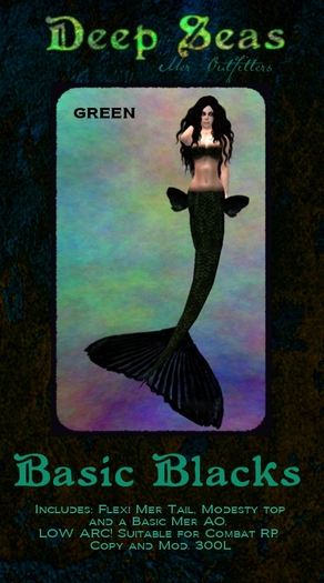 -DS- BASIC BLACKS - GREEN MER TAIL