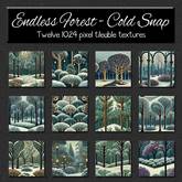 *Wallflowers* Endless Forest - Cold Snap