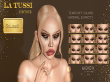So...sad! Tears Collect. diff. Mat./Opacity/Colors BOM EVOX  2K