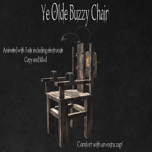 Ye Olde Buzzy Chair 