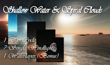 [EN] EEP/PBR - SHALLOW WATER & SPIRAL CLOUDS - DAY CYCLE &  7 single Windlights