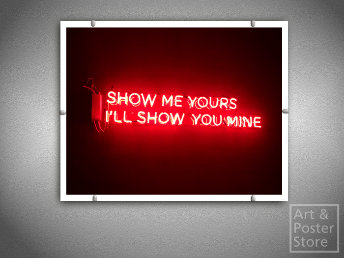 Show Me Yours | Suggestive Photo Poster | Mesh Clip Frame #145 
