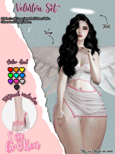 [I'M BROKEN] VELINTRA SET (FATPACK)