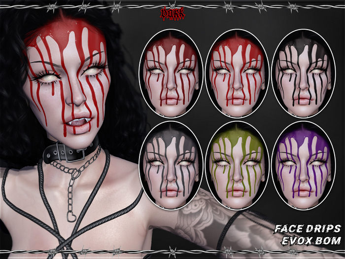 ::Dark:: Face Drips [EvoX BOM]