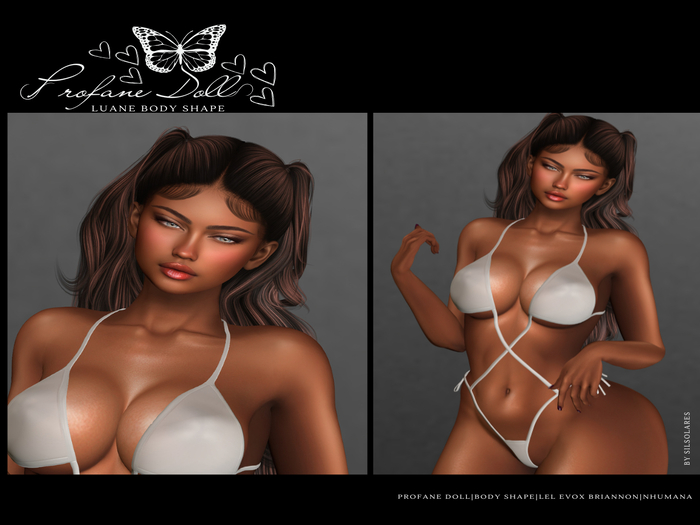 PROFANE DOLL - BODY SHAPE LEL EVOX BRIANNON/NHUMANA - LUANE