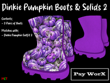 >Psy WorX< Dinkie Pumpkin Boots & Solids 2