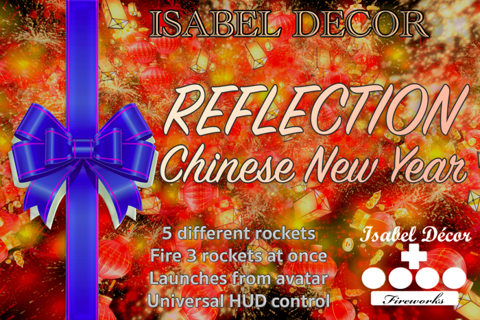 ISABEL DECOR Fireworks - REFLECTION Chinese New Year