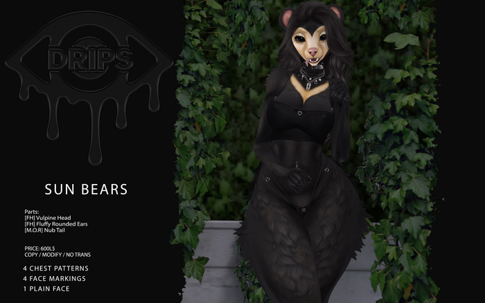 [ DRIPS ] Sun Bears
