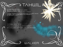 Anomaly: Tahwil. ( walker. )