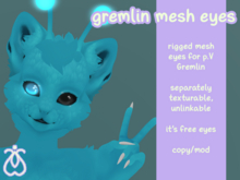 mothly. gremlin mesh eyes