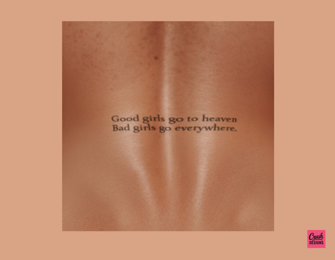 Bad Girls Go Everywhere Tattoo
