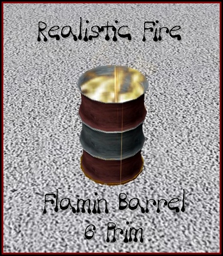 FLAMIN BARREL