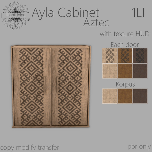 ~LLc~ Ayla Cabinet Aztec 1LI w. texture HUD