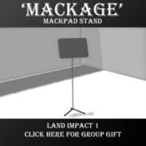 'Mackage' Mackpad stand [ADD ME]