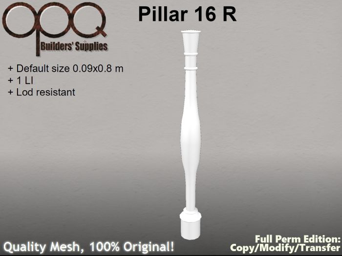 Round Baluster or Slim Pillar - OPQ Pillar 16 R