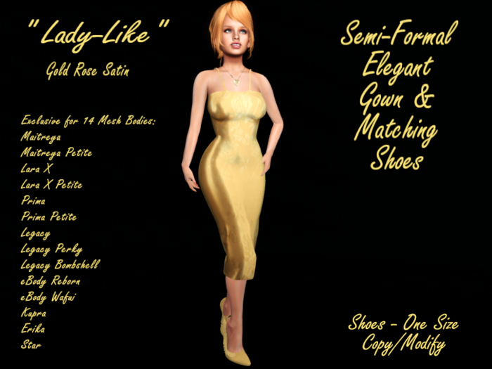 GOLD ROSE SATIN SEMI-FORMAL GOWN DRESS & FRINGED PUMP HEELS Fitmesh Maitreya, Legacy, Prima, Reborn, Star, Erika, Kupra 