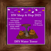 DFS Water Tower - (HW Shop & Hop 2025)