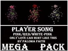 Player Song Rose Only Love Can Hurt Like This MEGA PACK
