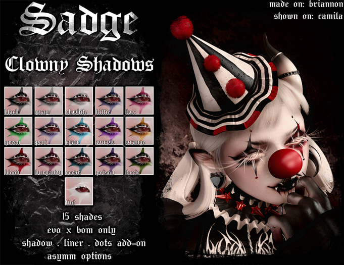 Sadge Clowny Shadows (Evo X BOM)