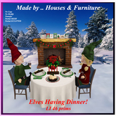 Elves Having Dinner!