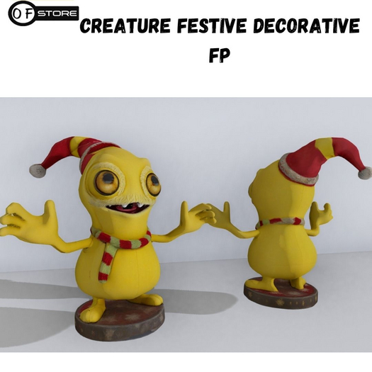 !OF! creature festive decorative FP
