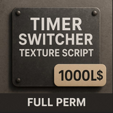 Timer Switcher Texture Script (Full Perm) – Automatic Texture Changer with Time Control