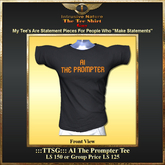 :::TTSG::: AI The Prompter Tee
