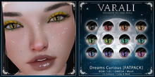 ..: VARALI :.. Dreams Curious Eyes [FATPACK]