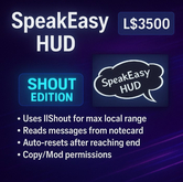 SpeakEasy HUD (Shout Version) – Automatic Notecard Chat HUD with Copy/Mod | Local Promo Shout Script for Second Life