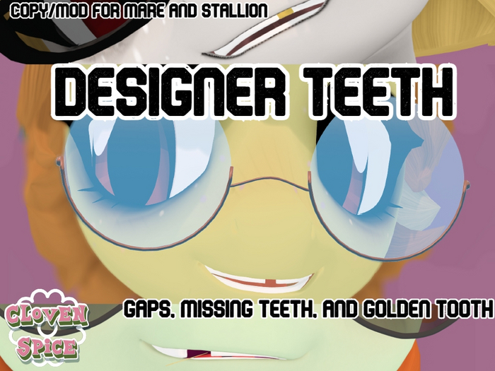 [Cloven Spice] Designer Teeth 