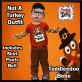 (PD) Not A Turkey Outfit - ADD